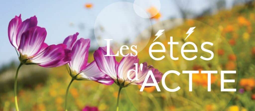 Les étés d'Actte